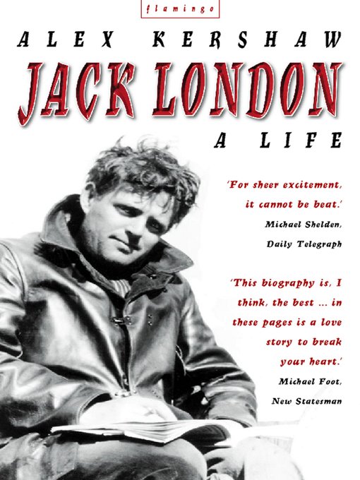 Title details for Jack London by Alex Kershaw - Available